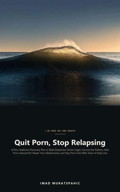 Quit Porn, Stop Relapsing