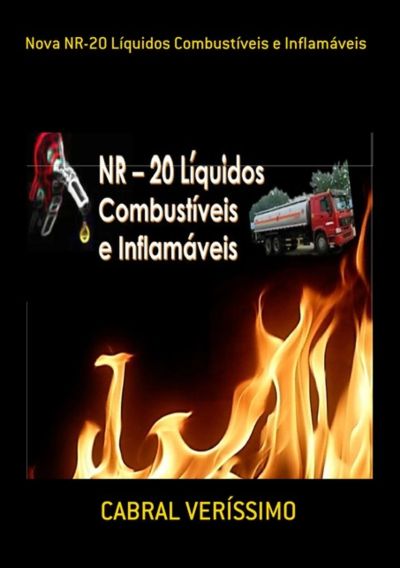Nova Nr-20 Líquidos Combustíveis E Inflamáveis