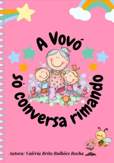 A Vovó Só Conversa Rimando