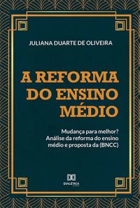 A reforma do ensino médio: mudança para melhor?