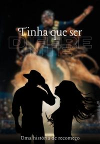 Tinha Que Ser Diferente
