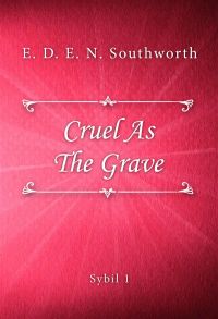 Cruel As The Grave
