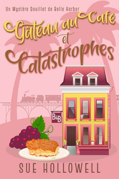 Gâteau au Café et Catastrophes