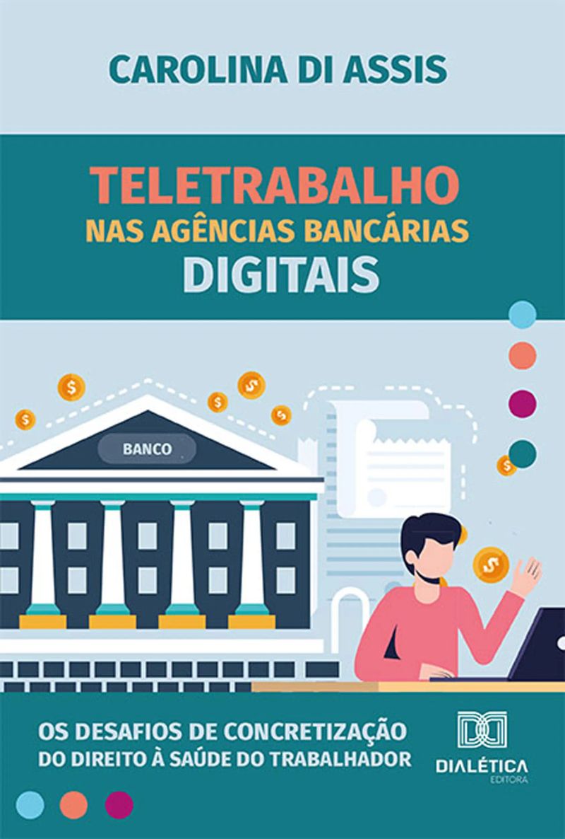 Teletrabalho nas agências bancárias digitais