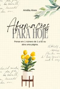 Afirmações Para Hoje