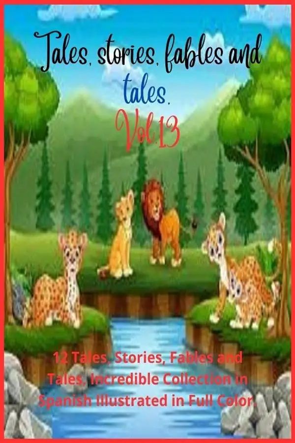 Tales, stories, fables and tales. Vol. 13