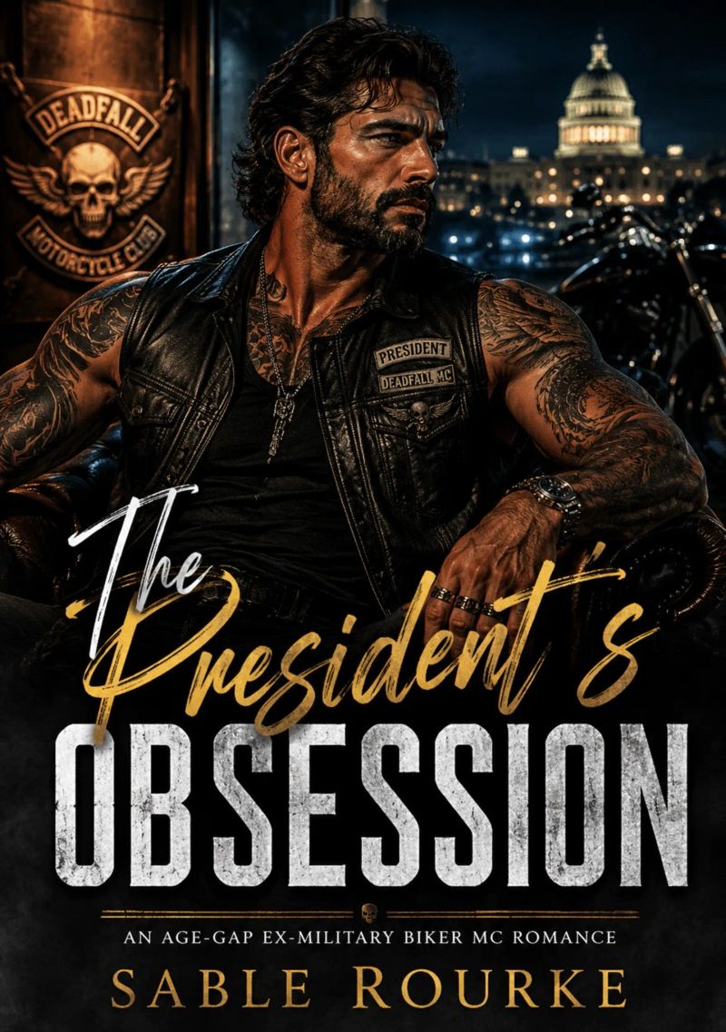 The President's Obsession