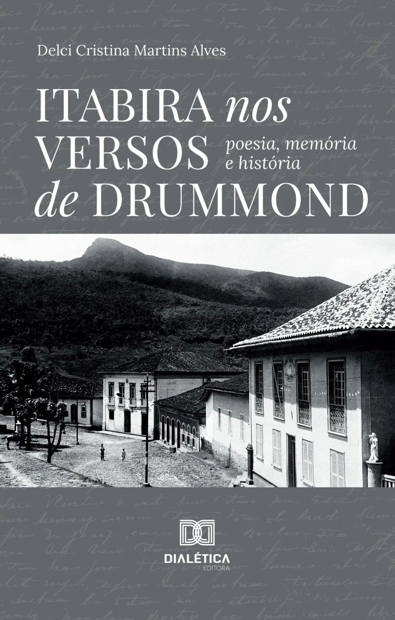Itabira nos versos de Drummond