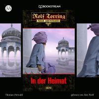 Rolf Torring - Neue Abenteuer, Folge 55: In der Heimat