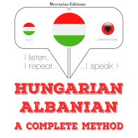 Magyar - albán: teljes módszer
