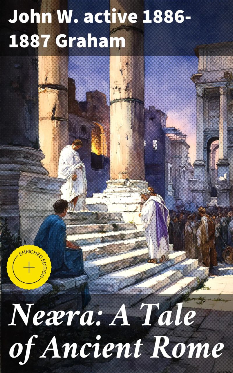 Neæra: A Tale of Ancient Rome
