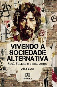 Vivendo a Sociedade Alternativa
