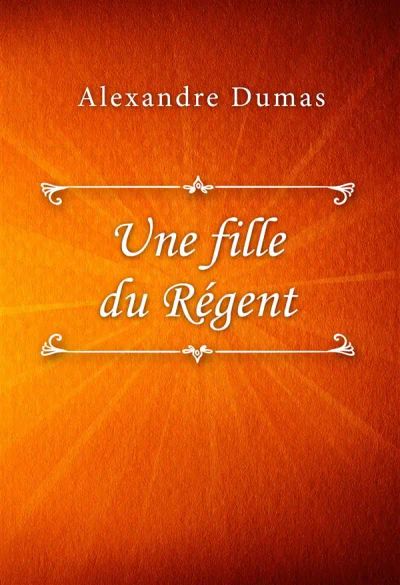 Une fille du Régent