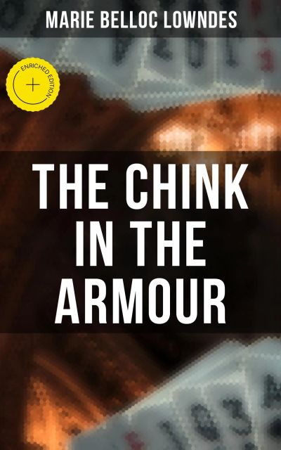 THE CHINK IN THE ARMOUR