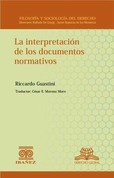 La interpretación de los documentos normativos