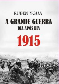 1915 - Dia Após Dia