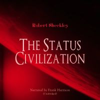 The Status Civilization