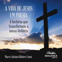 A Vida de Jesus em Poesia