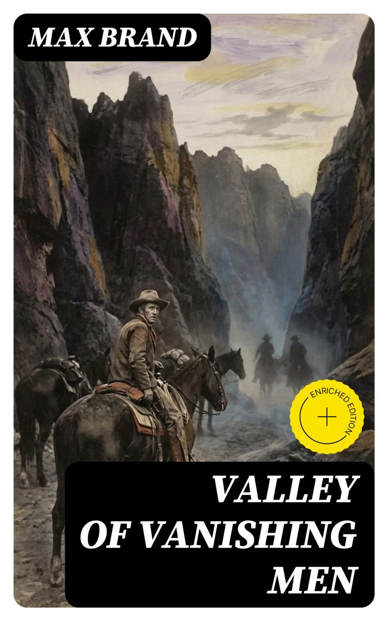 Valley of Vanishing Men