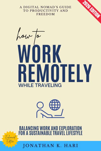 How to Work Remotely While Traveling