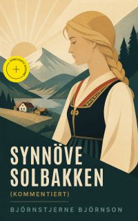 Synnöve Solbakken (Kommentiert)