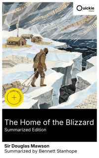 The Home of the Blizzard (Summarized Edition)