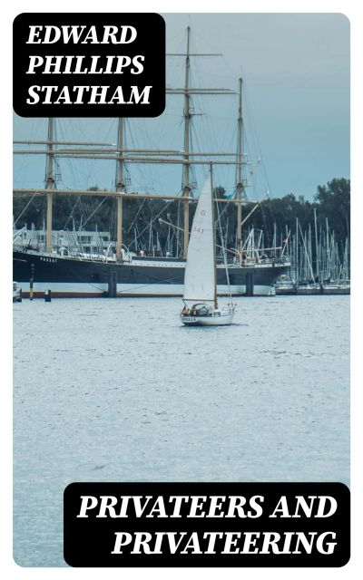 Privateers and Privateering