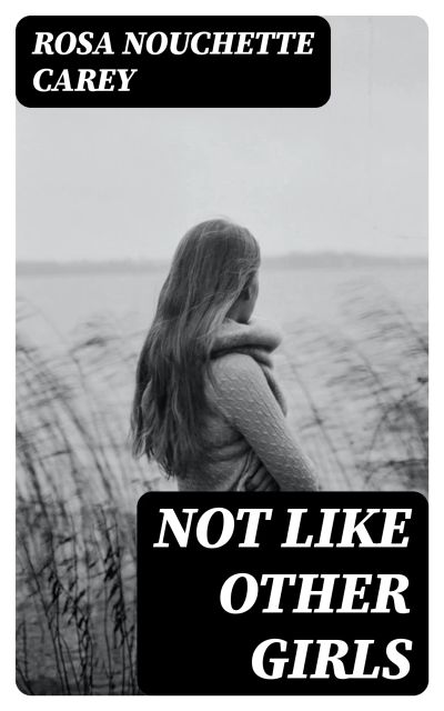 Not Like Other Girls