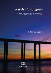 A sede do afogado