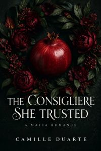 The Consigliere She Trusted