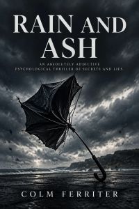Rain and Ash