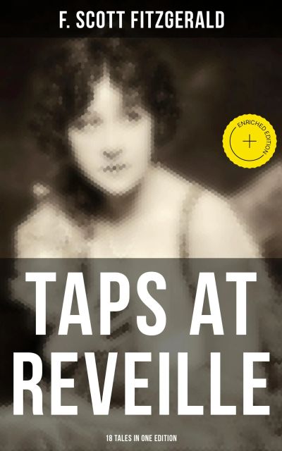 TAPS AT REVEILLE - 18 Tales in One Edition