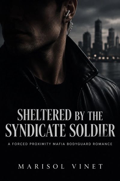 Sheltered by the Syndicate Soldier