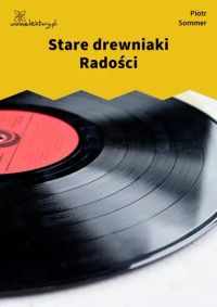 Stare drewniaki Radości