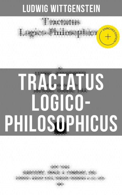 Tractatus Logico-Philosophicus