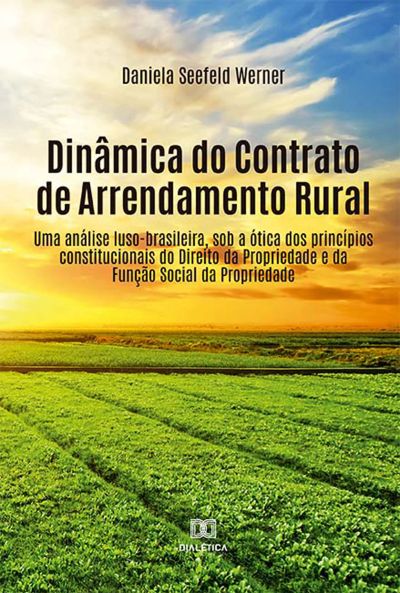 Dinâmica do Contrato de Arrendamento Rural