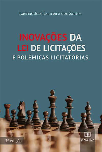 Inovações da Lei de Licitações e Polêmicas Licitatórias