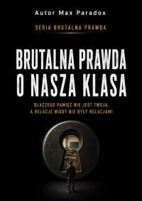 Brutalna prawda o Nasza Klasa - dlaczego pamięć nie jest twoja, a relacje nigdy nie były relacjami