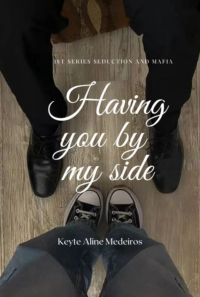 Having You By My Side