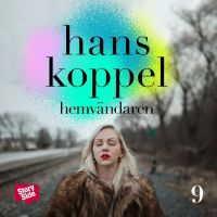 Hemvändaren - del 9