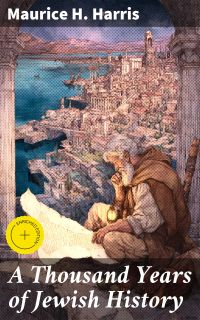 A Thousand Years of Jewish History
