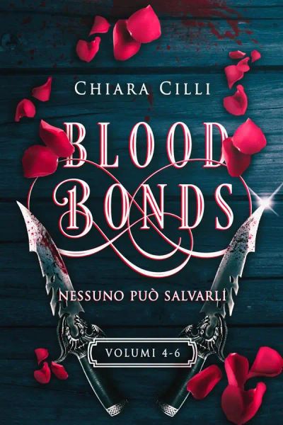 Blood Bonds – La serie completa (Volumi 4-6)