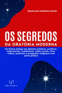 Os Segredos Da Oratória Moderna