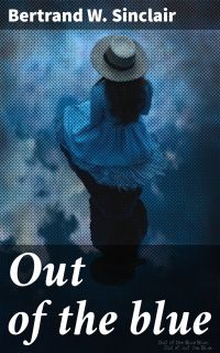 Out of the blue