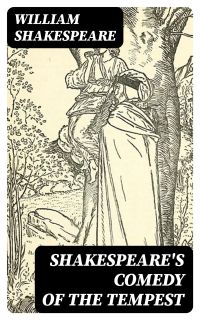 Shakespeare's Comedy of The Tempest