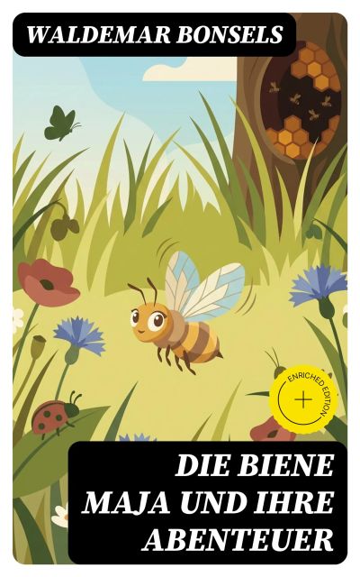 Die Biene Maja und ihre Abenteuer