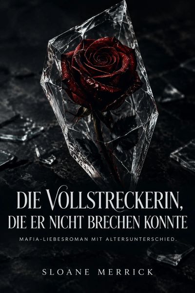 Die Vollstreckerin, die er nicht brechen konnte