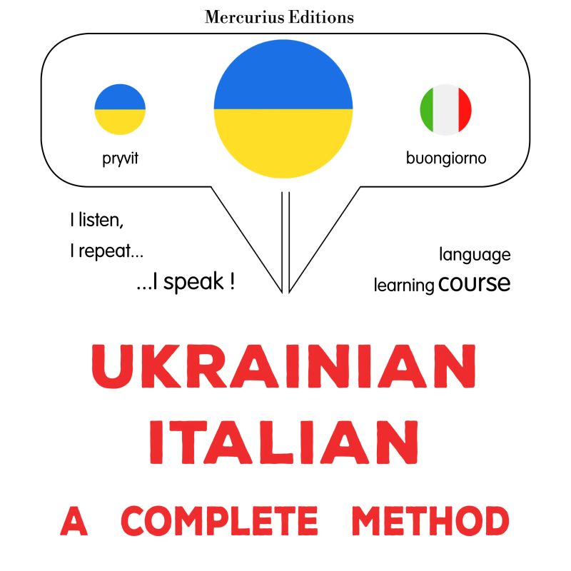 Ukrayinsʹko-italiysʹkyy : povnyy metod