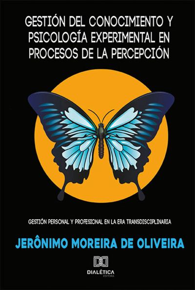 Gestión del conocimiento y psicología experimental en procesos de la percepcíon