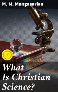 What Is Christian Science?